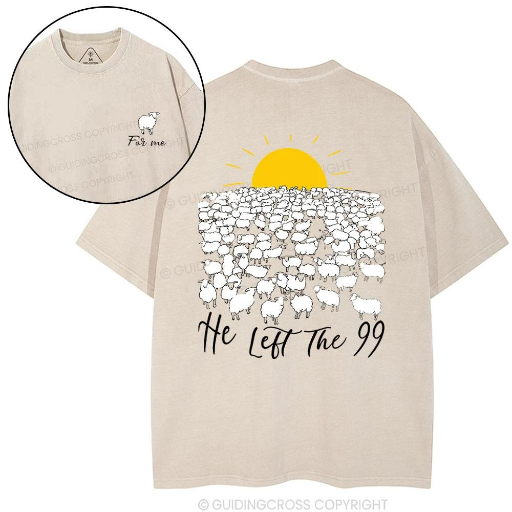 He Left The 99 Christian Washed T-Shirt Men's
