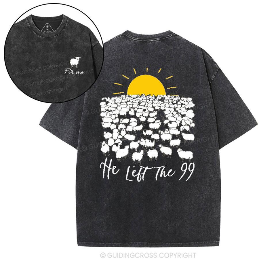 He Left The 99 Christian Washed T-Shirt Men's